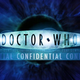 The original title logo for Doctor Who Confidential when it launched in 2005.